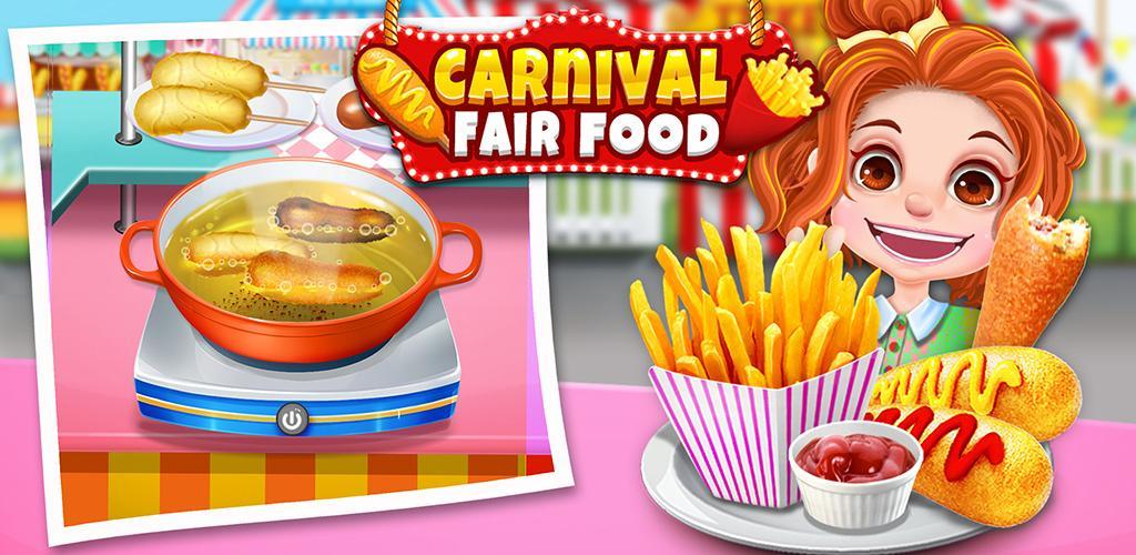 carnival fair food fever 2018 - yummy food maker