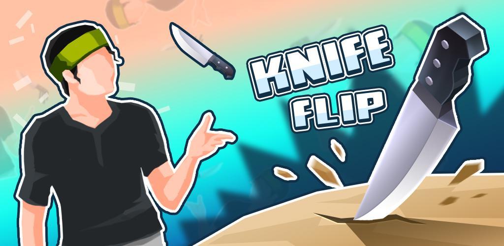 飞刀挑战 - knife flip