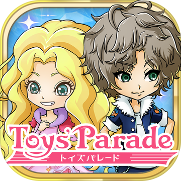 Toys' Parade （トイズパレード）