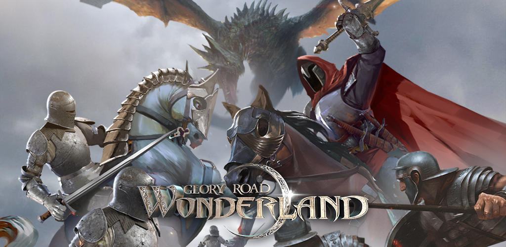 Glory Road:Wonderland游戏截图