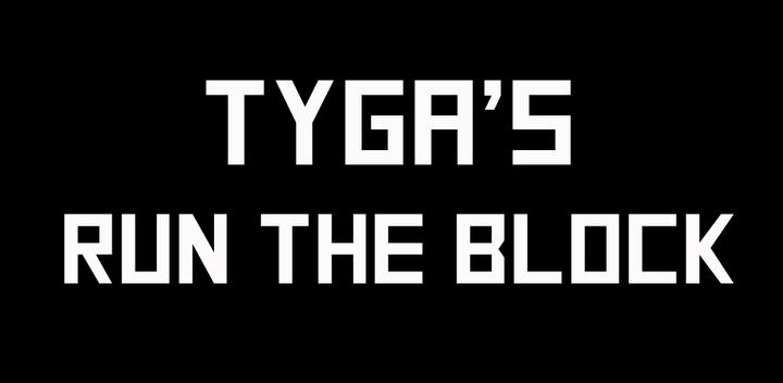 Tyga's Run The Block游戏截图