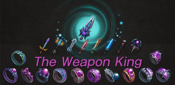 The Weapon King - Legend Sword游戏截图