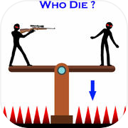 Who Die