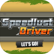 Hurry Driver Match