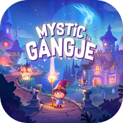 Mystic Gangje