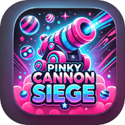 Pinky Cannon Siege