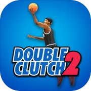 DoubleClutch 2 : Basketball