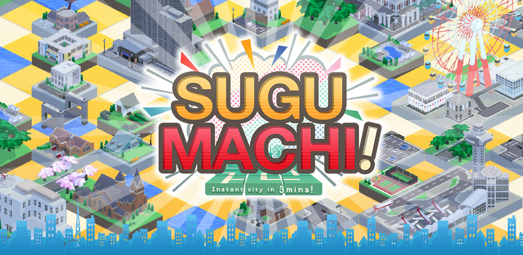 SUGUMACHI InstantCity in 3mins游戏截图