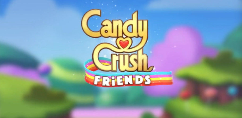 Candy Crush Friends Saga