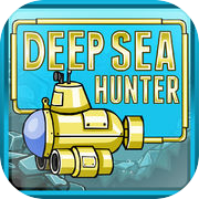 Deep Sea Hunter