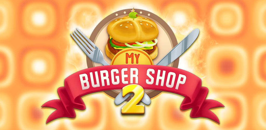 My Burger Shop 2 - Fast Food Restaurant Game游戏截图
