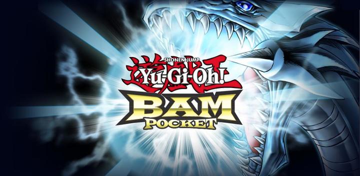 Yu-Gi-Oh! BAM Pocket游戏截图