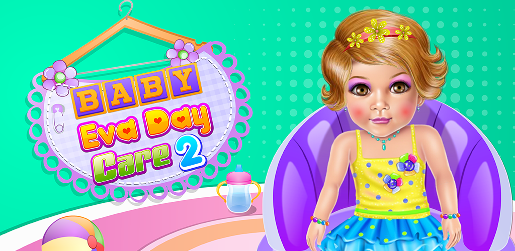 Baby Eva Day Care 2游戏截图