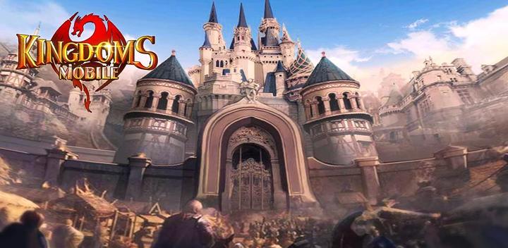 王者天下：全面衝突(Kingdoms Mobile)游戏截图