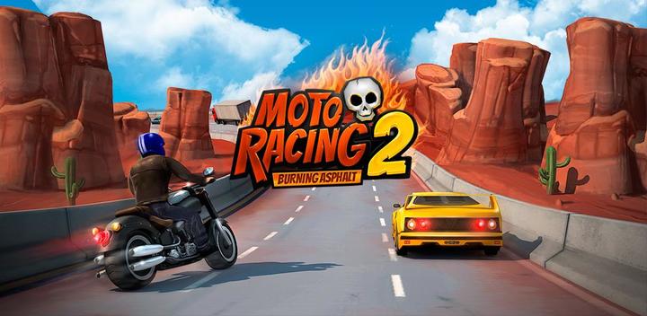 Moto Racing 2: Burning Asphalt游戏截图