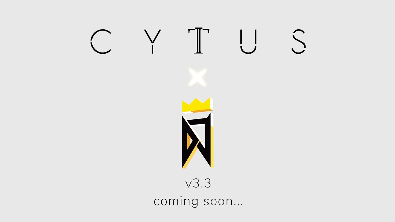 Cytus II v3.3 coming soon...