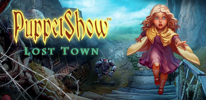 Puppet Show: Lost Town Free游戏截图