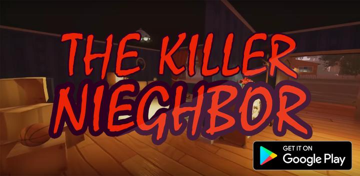 The Killer NeighЬour游戏截图