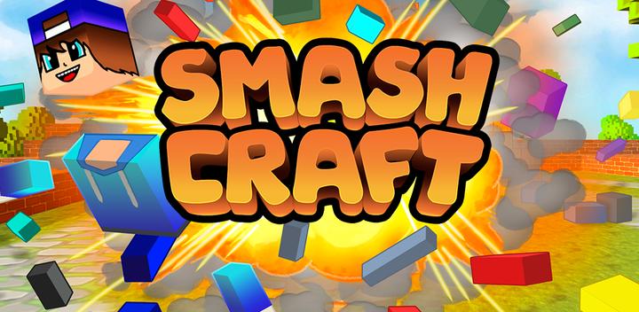 Smash Craft游戏截图