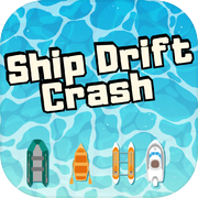 Ship Drift Crash