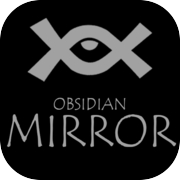 黑镜：Obsidian Mirroricon