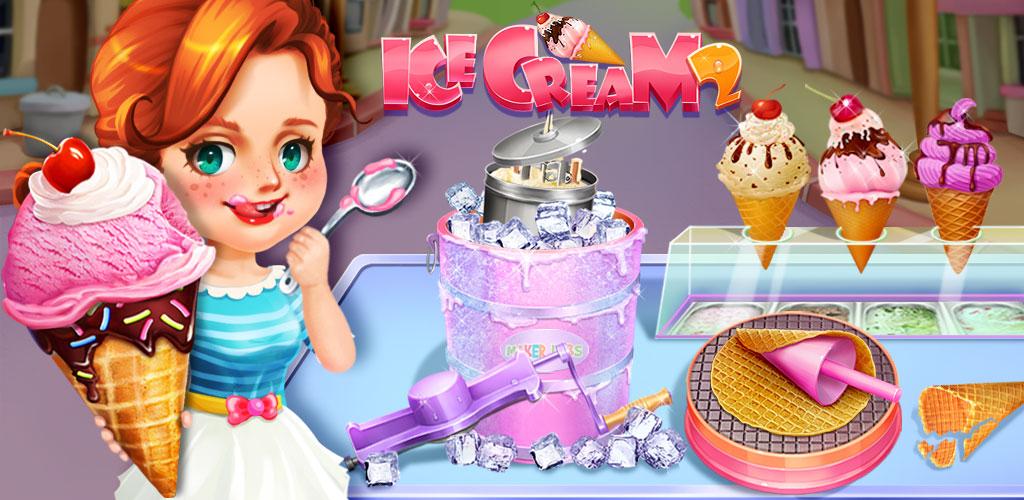 Ice Cream 2 - Frozen Desserts游戏截图