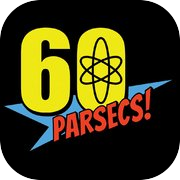 60 Parsecs!