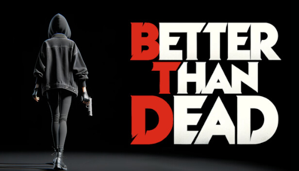 Better Than Dead游戏截图