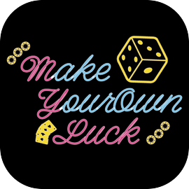 Make Your own Luck - TapTap