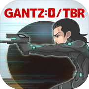 GANTZ:O/TBR ガンツ:オー/タップバトルロワイアル