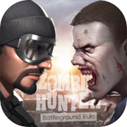 Zombie Hunter : Battleground Rules