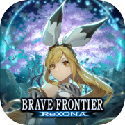 Brave Frontier ReXONA