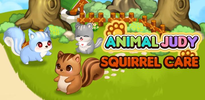 Animal Judy: Squirrel care游戏截图