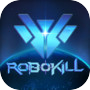 Robokillicon