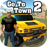 Go To Town 2