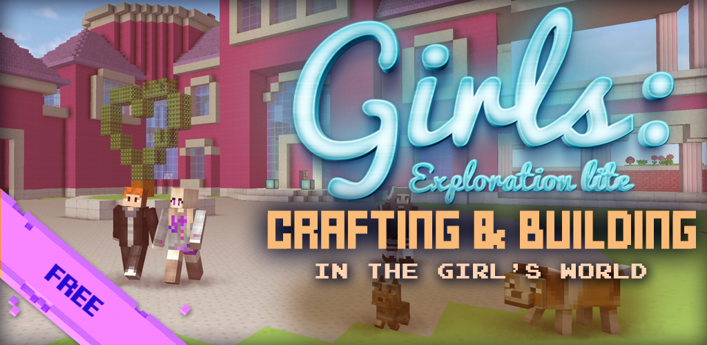 女孩世界探索：制作和建设游戏截图