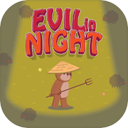 Evil in Night