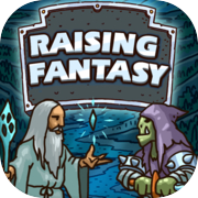 Raising Fantasy