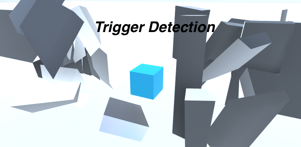 Trigger Detection(触发检测)游戏截图