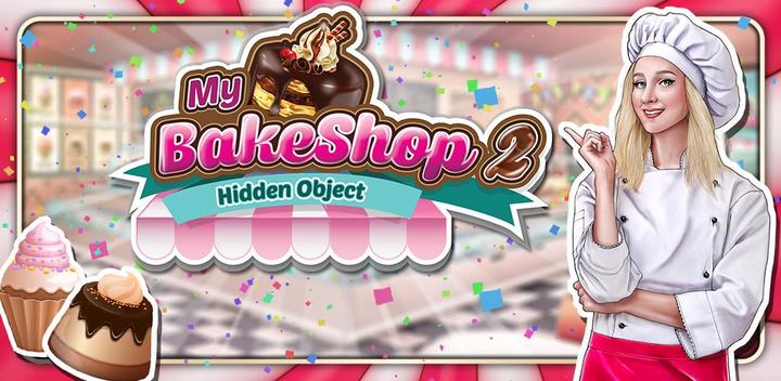 Hidden Object My Bakeshop 2 - Cake and Pastry Game游戏截图