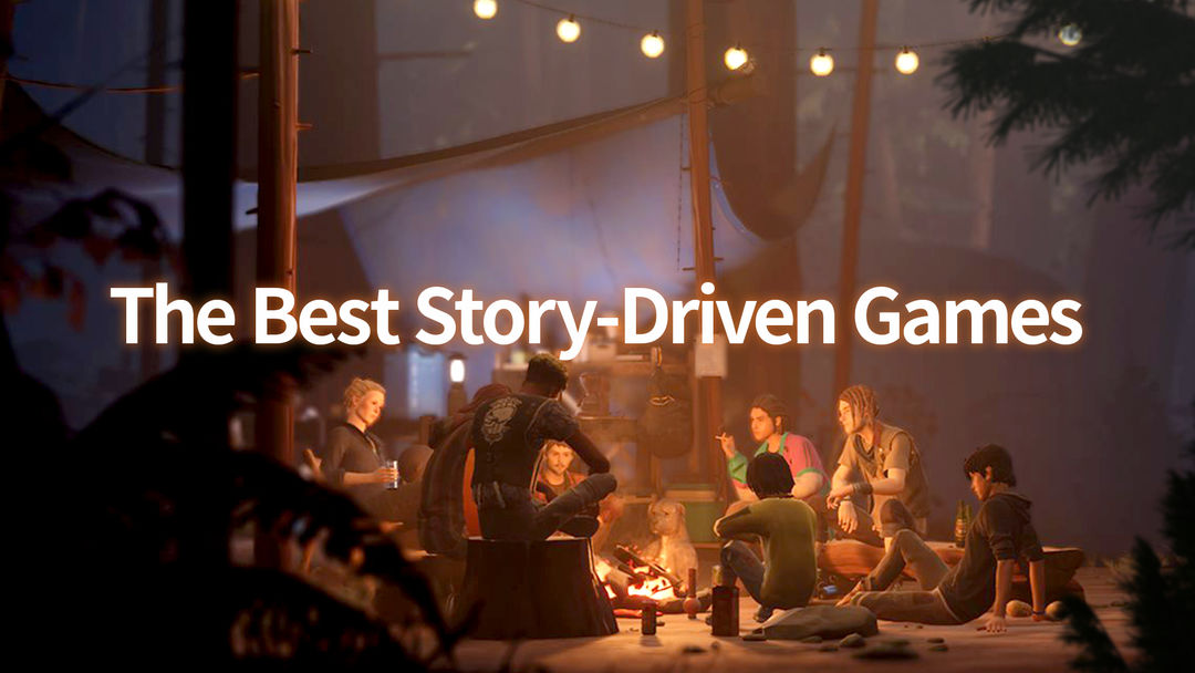 The Best Story-Driven Games
