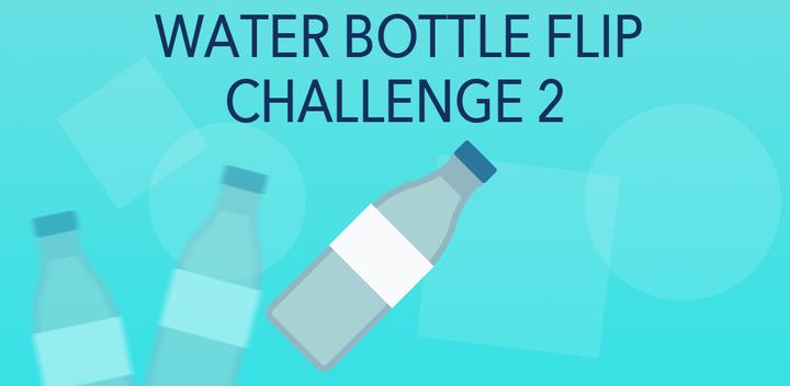 Bottle Flipping - Water Flip 2游戏截图