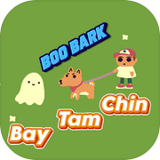 Bay Boo Tam Bark Chin