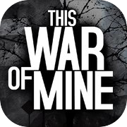This War of Mine