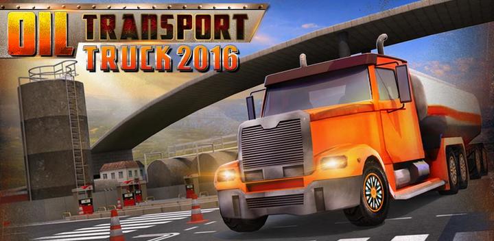 Oil Transport Truck 2016游戏截图