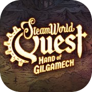 SteamWorld Quest