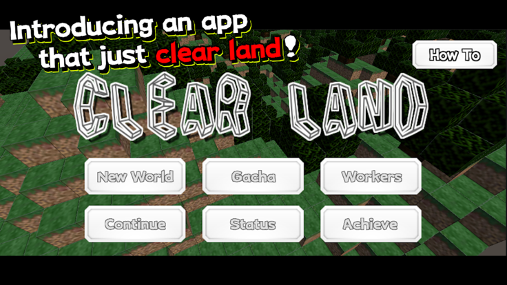 CLEAR LAND游戏截图