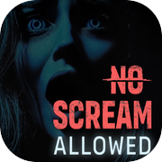 No Scream Allowed Horror Game