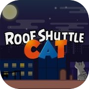 Roof shuttle cat