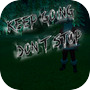 Keep Going Don't Stopicon